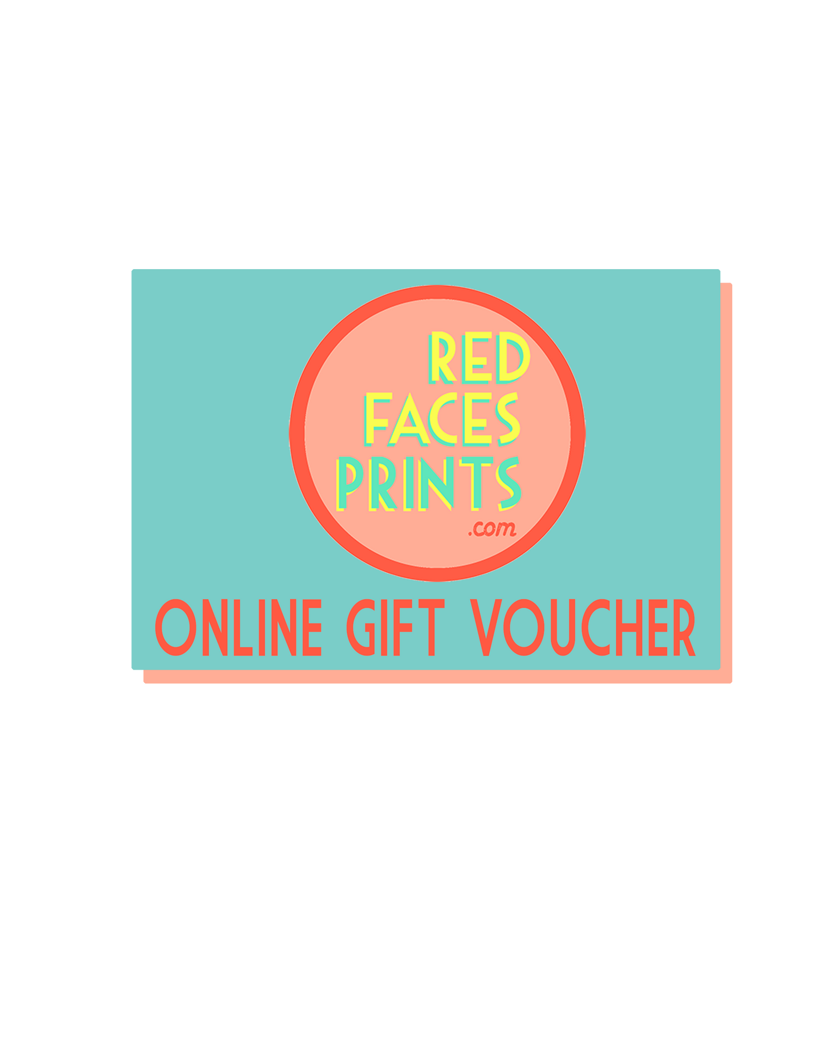 Gift Card for Red Faces Prints - Red Faces Prints